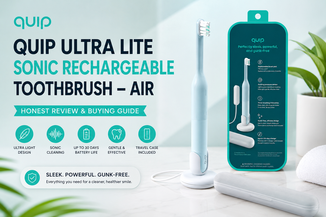 quip Ultra Lite Sonic Rechargeable Toothbrush Review & Buying Guide